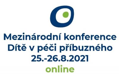 Pozvánka: Online medzinárodná konferencia: Dieťa v starostlivosti príbuzného