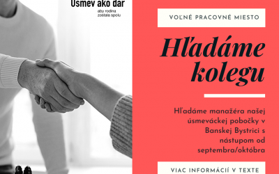 Manažér pobočky Úsmev ako dar v Banskej Bystrici